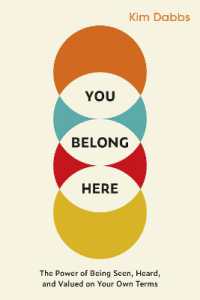 You Belong Here : The Power of Being Seen, Heard, and Valued on Your Own Terms