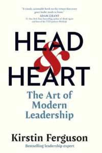 Head & Heart : The Art of Modern Leadership