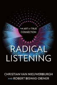 Radical Listening : The Art of True Connection