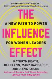 The Influence Effect : A New Path to Power for Women Leaders