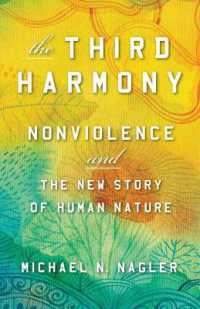 Third Harmony : Nonviolence and the New Story of Human Nature