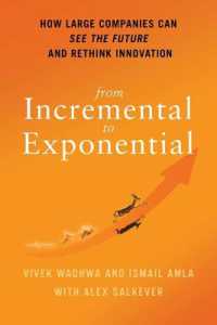 From Incremental to Exponential