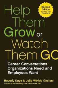 Help Them Grow or Watch Them Go -- Paperback / softback
