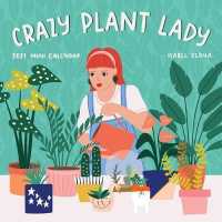 Crazy Plant Lady 2021 Calendar （MIN WAL）
