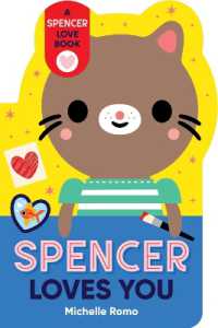 Spencer Loves You （Board Book）