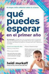 Qué Puedes Esperar En El Primer Año (What to Expect)