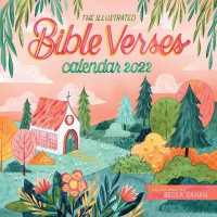 2022 the Illustrated Bible Verses Calendar -- Calendar
