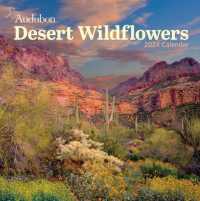 Audubon Desert Wildflowers Wall Calendar 2024 : A Visual Delight for Nature Lovers