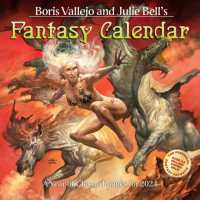 Boris Vallejo & Julie Bell's Fantasy Wall Calendar 2024 : A Year of Classic Images for 2024