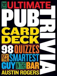 The Ultimate Pub Trivia Card Deck : 98 Quizzes by the Smartest Guy in the Bar (Workman Card Decks)