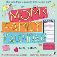 Mom's Family Wall Calendar 2025 : This Year, Mom Is Going to Keep Track of Stuff!