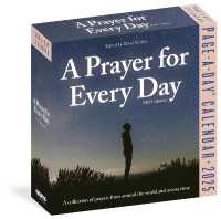 A Prayer for Every Day Page-A-Day Calendar 2025 : A Collection of Prayers from around the World and Across Time