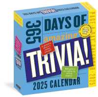 365 Days of Amazing Trivia Page-A-Day Calendar 2025 : The World's Bestselling Trivia Calendar