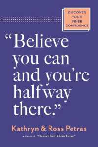 'Believe You Can, and You're Halfway There' : Discover Your Inner Confidence