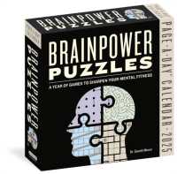 Brainpower Puzzles Page-A-Day® Calendar 2025 : A Year of Games to Sharpen Your Mental Fitness