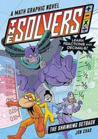 The Solvers Book #2: The Shrinking Setback : A Math Graphic Novel: Learn Fractions and Decimals!