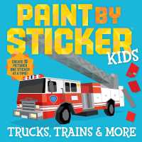 Paint by Sticker Kids: Vehicles : Create 10 Pictures One Sticker at a Time!