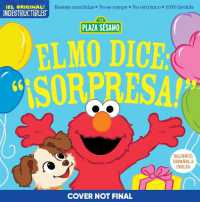 Indestructibles: Sesame Street: Bilingual English/Spanish Elmo dice: ¡Sorpresa! / Elmo Says Surprise! : Resiste mordidas, No se rompe, No es tóxico, 100% lavable