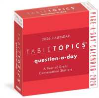 TableTopics Question-a-Day Page-A-Day® Calendar 2026 : A Year of Great Conversation Starters