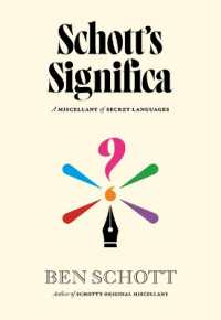 Schott's Significa : A Miscellany of Secret Languages