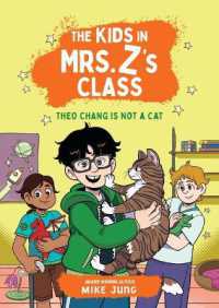 The Kids in Mrs. Z's Class: Theo Chang Is Not a Cat (The Kids in Mrs. Z's Class)