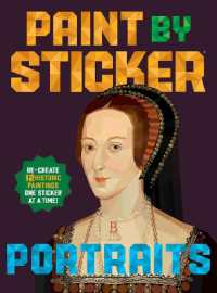 Paint by Sticker (Official): Portraits : Re-create 12 Historic Paintings One Sticker at a Time!