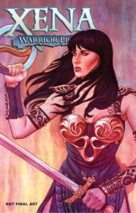 Xena: Warrior Princess Volume 1 : All Roads