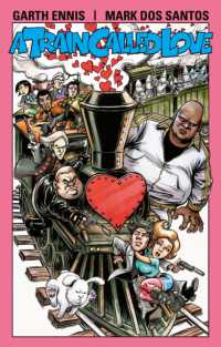 Garth Ennis' a Train Called Love
