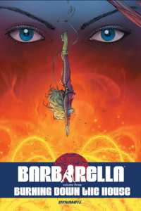 Barbarella Vol. 3 : Burning Down the House