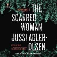 The Scarred Woman (12-Volume Set) (Department Q) （Unabridged）