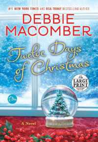 Twelve Days of Christmas : A Christmas Novel （Large Print）