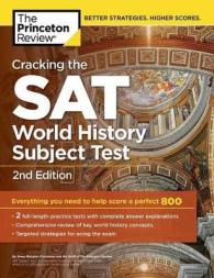 The Princeton Review Cracking the SAT Subject Test in World History (Princeton Review Sat Subject Test World History Prep) （2 CSM）