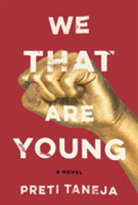 We That Are Young : A novel -- Paperback (English Language Edition)