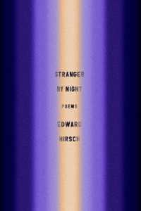 Stranger by Night : Poems