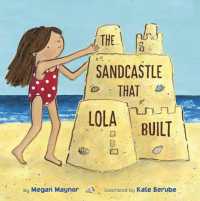 Sandcastle That Lola Built -- Hardback