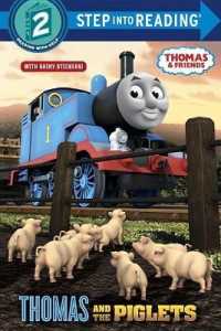 Thomas and the Piglets (Thomas and Friends. Step into Reading) （STK）