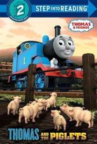 Thomas and the Piglets (Thomas and Friends. Step into Reading)