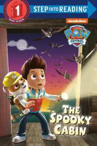 The Spooky Cabin (PAW Patrol) (Step into Reading)