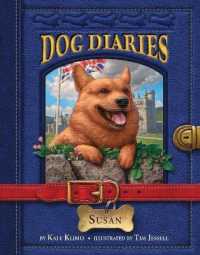 Dog Diaries #12 : Susan (Dog Diaries)