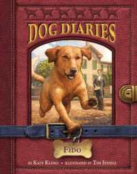 Dog Diaries #13 : Fido (Dog Diaries)