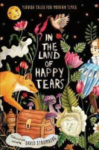 In the Land of Happy Tears : Yiddish Tales for Modern Times