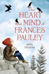 Heart and Mind of Frances Pauley -- Hardback