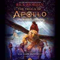 The Trials of Apollo, Book Two: the Dark Prophecy (The Trials of Apollo)