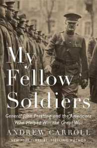 My Fellow Soldiers (10-Volume Set) : General John Pershing and the Americans Who Helped Win the Great War （Unabridged）