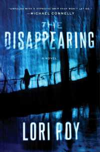 The Disappearing : A Novel
