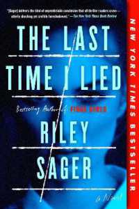 The Last Time I Lied : A Novel
