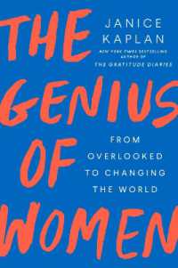 The Genius of Women : From Overlooked to Changing the World