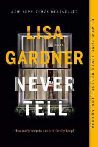 Never Tell : A Novel (Detective D. D. Warren)