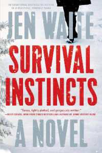 Survival Instincts : A Novel