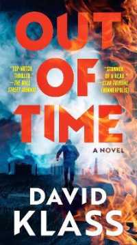 Out of Time : A Novel